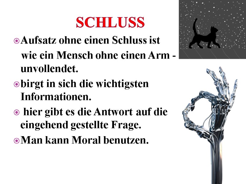 Schluss Aufsatz ohne einen Schluss ist     wie ein Mensch ohne